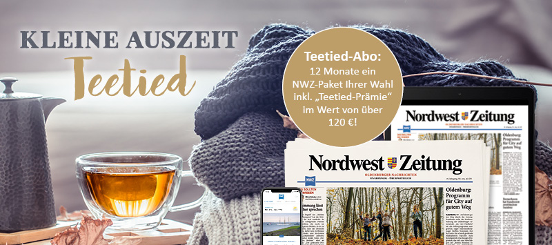Teetied Abo: 12 Monate Komplettpaket inkl. gedruckter NWZ